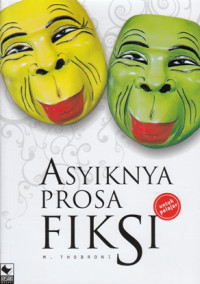 Image of ASYIKNYA PROSA FIKSI