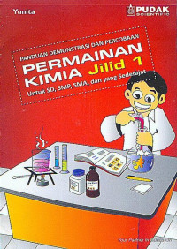 Image of PANDUAN DEMONSTRASI DAN PERCOBAAN PERMAINAN KIMIA UNTUK SD, SMP, DAN SMA
