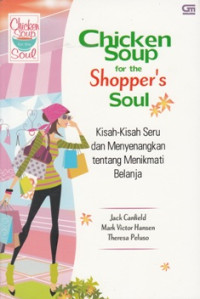 Image of CHICKEN SOUP FOR THE SHOPPER'S SOUL