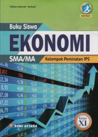 Image of BUKU SISWA EKONOMI SMA/MA KELOMPOK PEMINATAN IPS KELAS XI