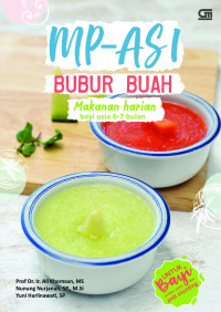 Image of MP-ASI BUBUR BUAH: Makanan Harian bayi usia 6-7 bulan