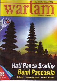 Image of Wartam: Jendela Hindu Dharma Edisi 112/Th.10/ Juni 2024: Hati Panca Sradha Bumi Pancasila