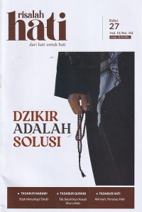 Image of Risalah Hati 27 Vol.III/No.03 Oktober 2024: DZIKIR ADALAH SOLUSI