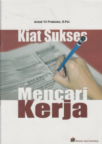 Image of KIAT SUKSES MENCARI KERJA