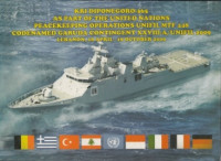 Image of KRI DIPONEGORO - 365 AS PART OF THE UNITED NATIONS PEACEKEEPING OPERATIONS UNIFIL MTF 448 CODENAMED GARUDA CONTINGENT XXVII - A/UNIFIL 2009 (LEBANON, 18 APRIL - 18 OCTOBER 2009)