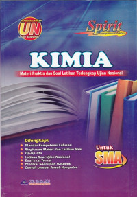 Image of KIMIA: MATERI PRAKTIS DAN SOAL LATIHAN TERLENGKAP UJIAN NASIONAL UNTUK SMA