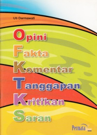 Image of OPINI, FAKTA, KOMENTAR, TANGGAPAN, KRITIKAN, SARAN