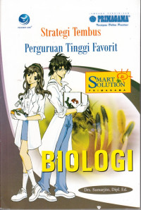 Image of STRATEGI TEMBUS PERGURUAN TINGGI FAVORIT: BIOLOGI