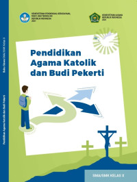 Image of Pendidikan Agama Katolik dan Budi Pekerti SMA/SMK Kelas X