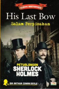Image of HIS LAST BOW: SALAM PERPISAHAN