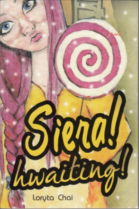 Image of SIERA! HWAITING!