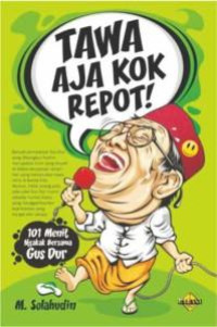 Image of TAWA AJA KOK REPOT