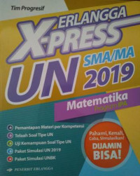 Image of ERLANGGA X-PRESS UN SMA/MA 2019 MATEMATIKA PROGRAM IPA