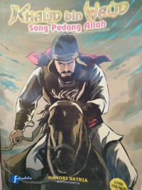 Image of KHALID BIN WALID: SANG PEDANG ALLAH