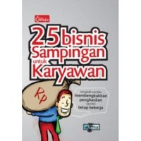 Image of 25 BISNIS SAMPINGAN UNTUK KARYAWAN