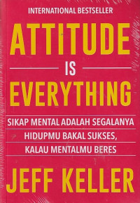 Image of ATTITUDE IS EVERYTHING