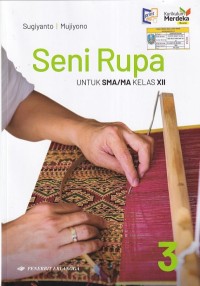 Image of Seni Rupa Untuk SMA?MA Kelas XII