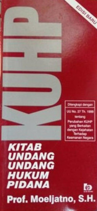 Image of KUHP: KITAB UNDANG - UNDANG HUKUM PIDANA