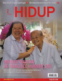 Image of HIDUP 2/12 Januari 2025: MERAWAT WARISAN SR.FRANCESCO MARIANTI, OSU