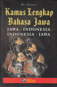Image of KAMUS LENGKAP BAHASA INDONESIA: JAWA - INDONESIA & INDONESIA - JAWA