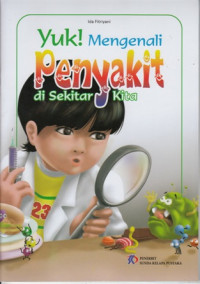 Image of YUK! MENGENALI PENYAKIT DI SEKITAR KITA