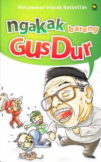 Image of NGAKAK BARENG GUSDUR
