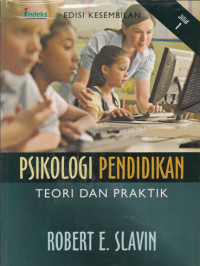 Image of PSIKOLOGI PENDIDIKAN: TEORI DAN PRAKTIK (ED. KESEMBILAN - JL. 1)