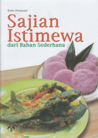 Image of SAJIAN ISTIMEWA DARI BAHAN SEDERHANA